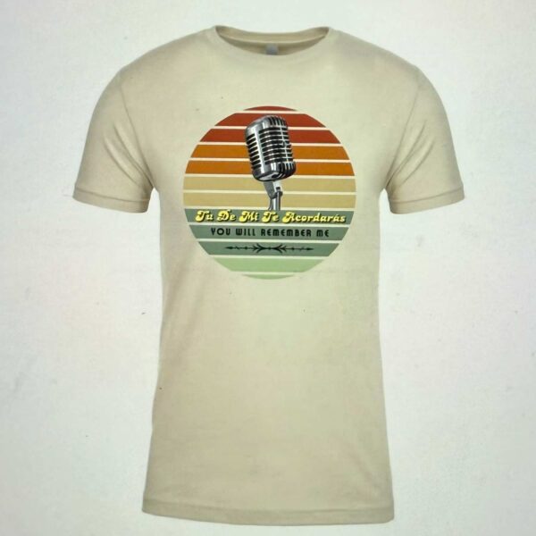 Tu De Mi Te Acordarás Men's T-Shirt